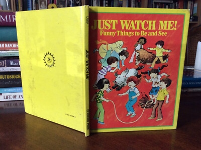 Just Watch Me! Funny Things To Be And See By Eileen Daly ( 1975 HC) Vintage