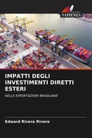 Edward Rivera Rivera | Impatti Degli Investimenti Diretti Esteri | Taschenbuch