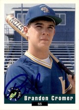 Brandon Cromer 1992 Classic Draft Picks Auto #25 A Toronto Blue Jays
