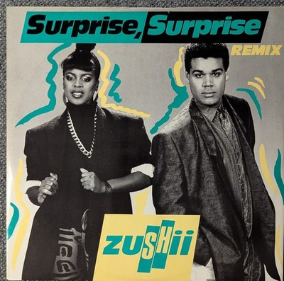 12'' Vinyl UK Import - Zushii - Surprise SURPRISE - 1987