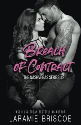 Breach of Contract: A Rocker Romance by Laramie Briscoe (Paperback, 2021)