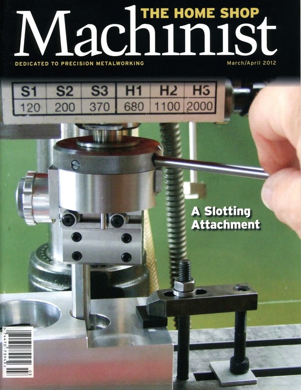 Home Shop Machinist Magazine Vol.31 No.2 March/April 2012