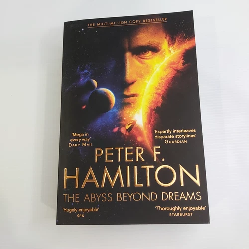The Abyss Beyond Dreams by Peter F. Hamilton (PB, 2015,PanMacMillan)