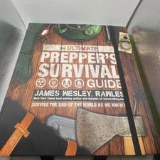 The Ultimate Prepper's Survival Guide by James Wesley, Rawles, 2020 Hardcover