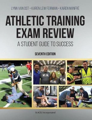 Athletiktraining-Prüfung Überprüfung: Ein studentischer Leitfaden zum Erfolg von Lynn Van Ost (Engli