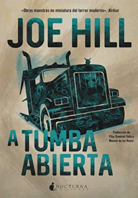 A tumba abierta - Spanish Language Paperback NEW Hill, Joe 22/08/2022