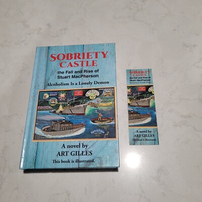 Sobriety Castle Fall and Rise of Stuart MacPherson TRUE 1ST EDITION 1ST PRINTING