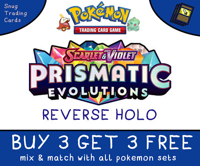 Prismatic Evolutions Einzelkarten REVERSE HOLO - Pokemon - BUY 3 GET 3 - MINT