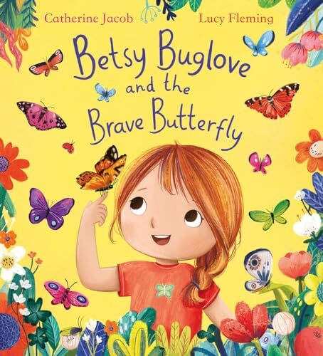 Betsy Buglove and the Brave Butterfly (PB) [Paperback] [Jun 06, 2024] Jacob, Cat - Image 5