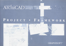 BILL RATTENBURY ARCHICAD PROJECT FRAMEWORK BOOK & VTCD CD- ROM VERSION 6.5
