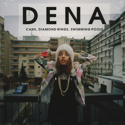 Dena - Cash, Diamond Rings, Swimming Pools (Vinyl 12'' - 2013 - DE - Original)