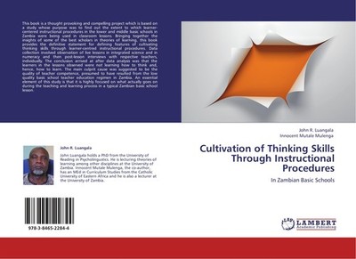 Cultivation of Thinking Skills Through Instructional Procedures John R. Luangala