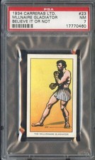 1934 CARRERAS BELIEVE IT OR NOT #23 MILLIONAIRE GLADIATOR PSA 7 *DS15645