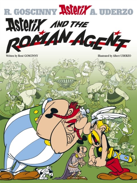 Asterix and The Roman Agent: Album 15 by RenÃ© GoscinnyAlbert Uder (PB 2004) - Image 4