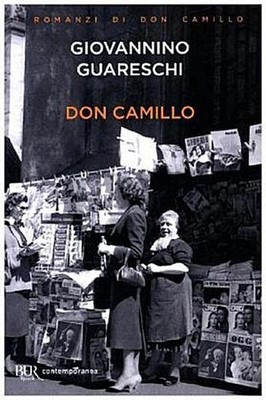Don Camillo (BUR Contemporanea) Giovanni Guareschi