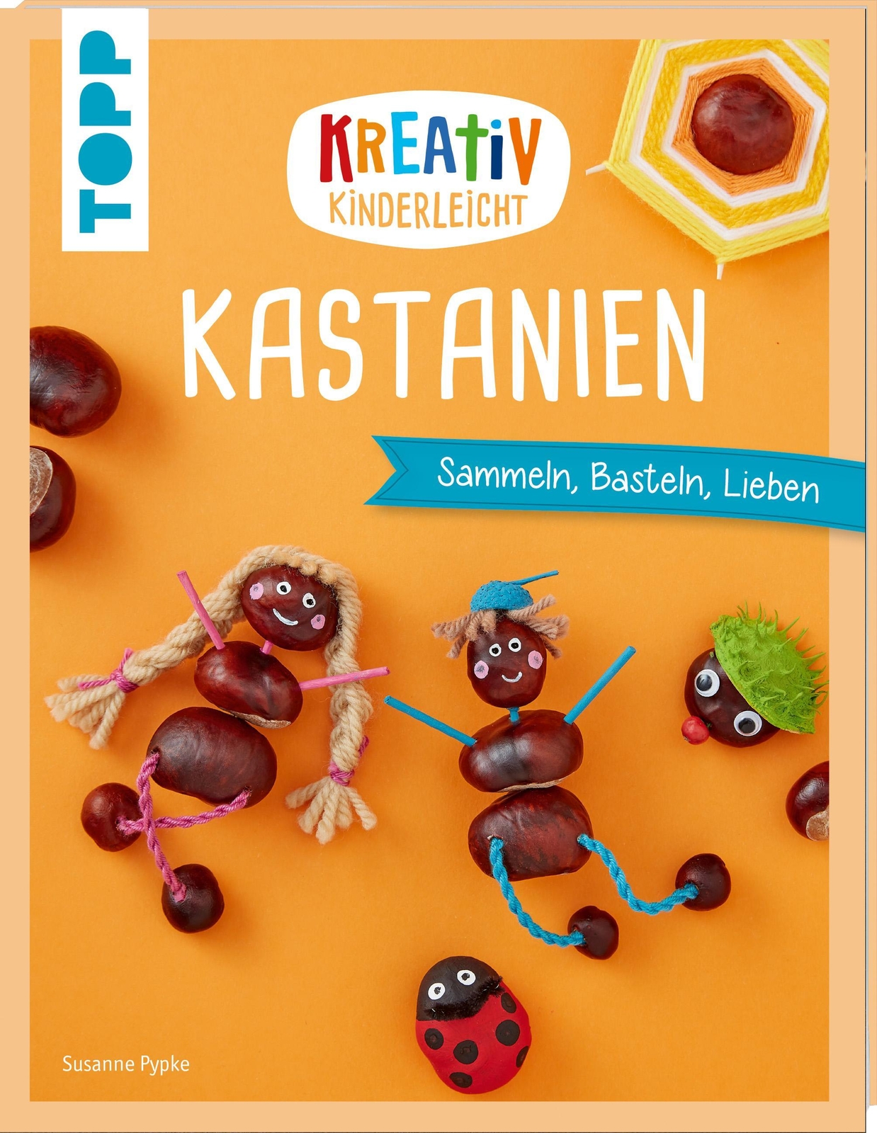 Thumbnail - Susanne Pypke Kreativ Kinderleicht Kastanien 9783772484629