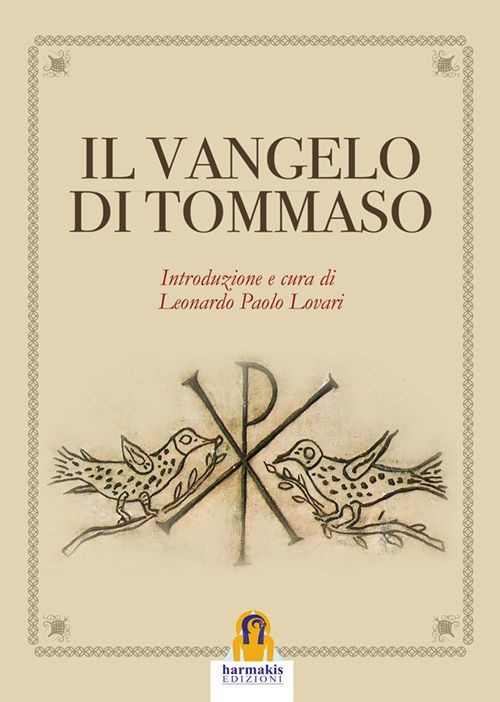LIBRO IL VANGELO DI TOMMASO - LEONARDO PAOLO LOVARI - Immagine 2