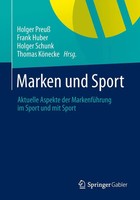 Marken Und Sport Aktuelle Aspekte Der MarkenfüHrung Im Sport Und Mit Sport Buch