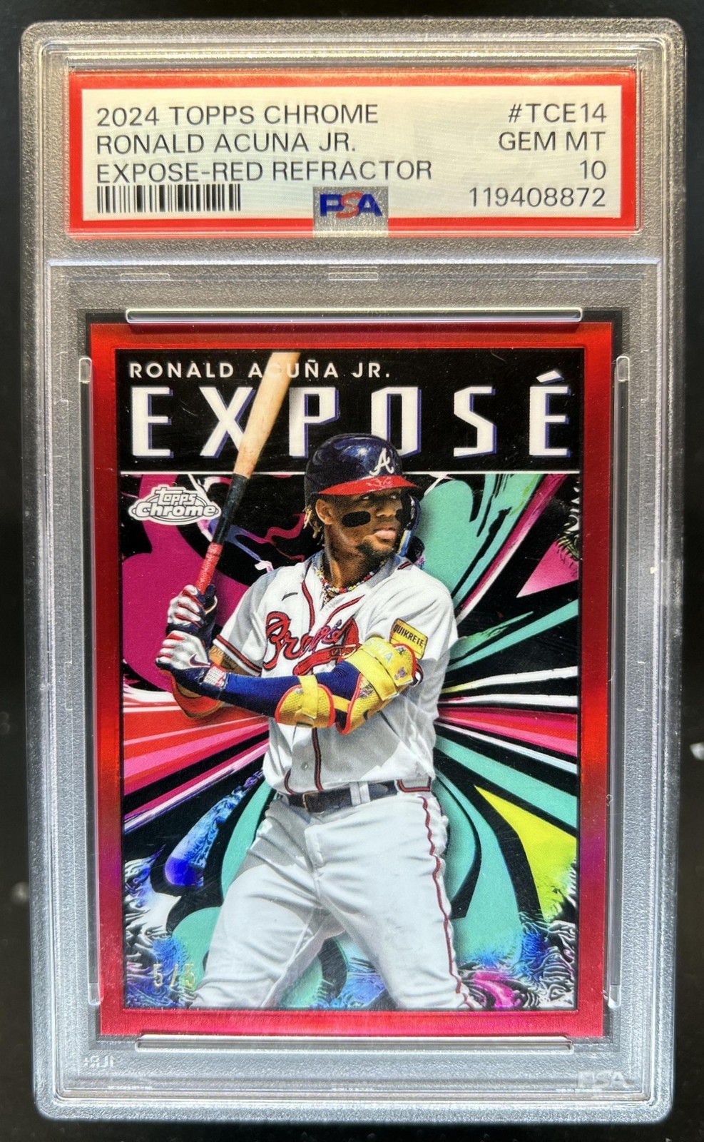 2024 Topps Chrome Ronald Acuna Jr. Expose Red Refractor #/5 Braves PSA 10