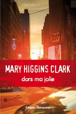 Dors ma jolie - Mary Higgins Clark - V2306546
