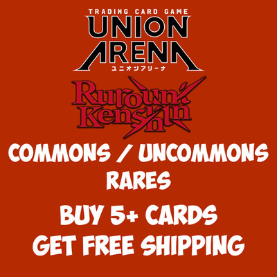 Union Arena TCG Rurouni Kenshin UE11 Near Mint Singles Choose Your Card