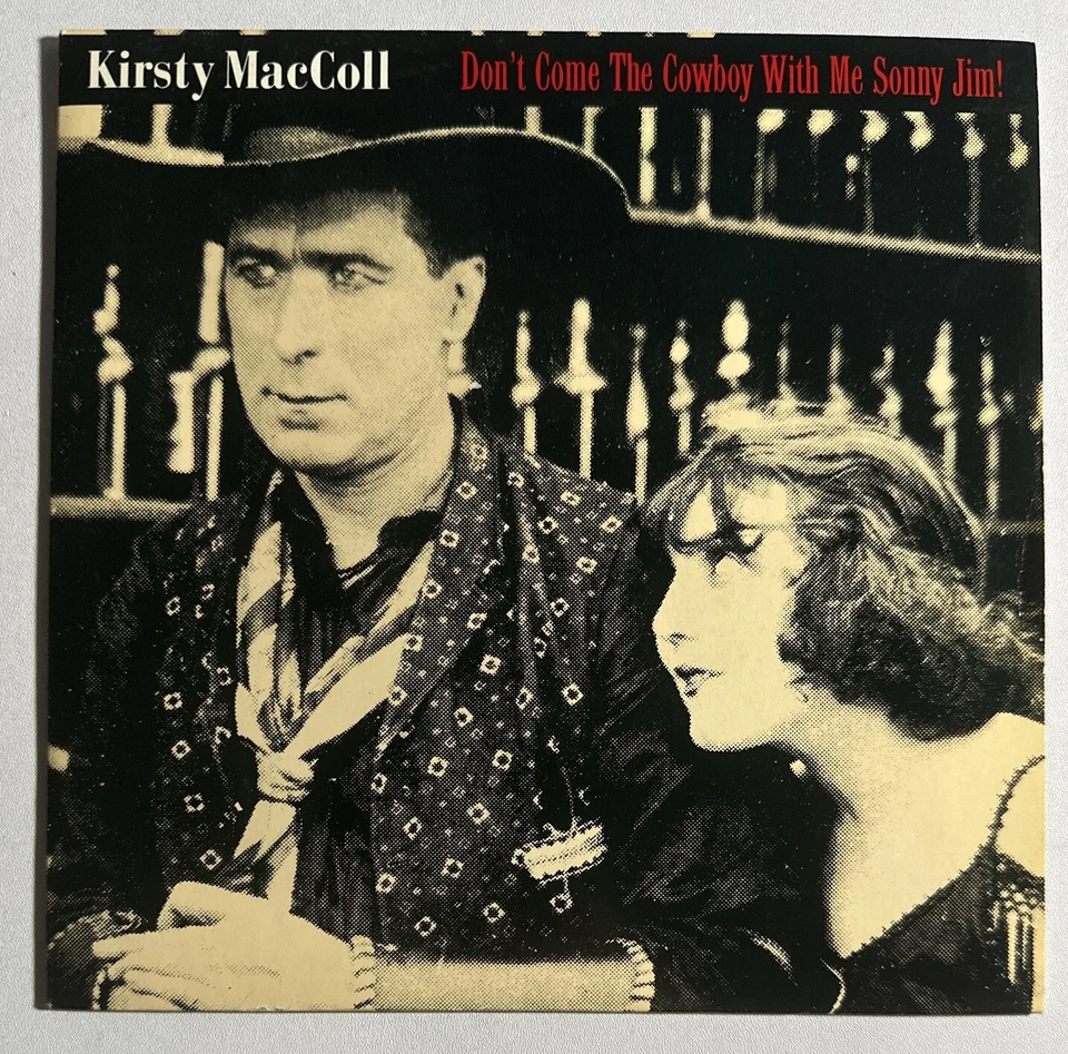 Kirsty MacColl – Don't Come The Cowboy With Me Sonny Jim!  7" Single  EX  Con - Image 2 of 4