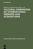 Cultural Dimensions Of International Mergers And Acquisitions Martine Cardel Ger