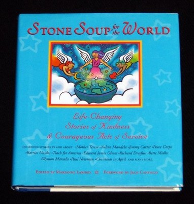 Stone Soup for the World - GOOD