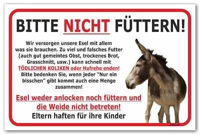 AdriLeo Schild - Esel nicht füttern - 15x20 - 40x60cm Weide betreten verboten