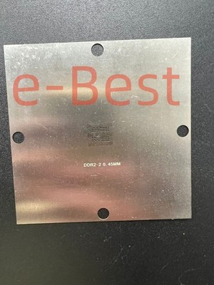 AS4C64M8D2-25BCN MT47H128M8CF MT46H32M16LFBF-5IT K4T1G084QE-HCF8 FBGA60 Stencil