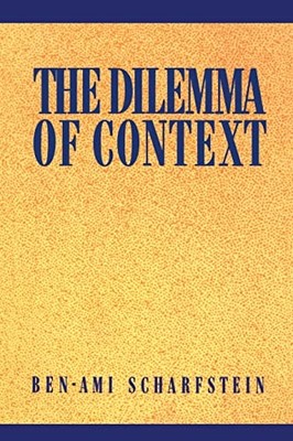 The Dilemma of Context (Open Access..., Scharfstein, Be