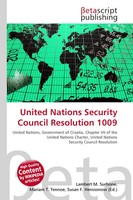 Lambert M. Surhone (U. A.) | United Nations Security Council Resolution 1009