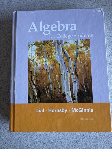 Algebra for College Students by John Hornsby, Margaret L. Lial and Terry...