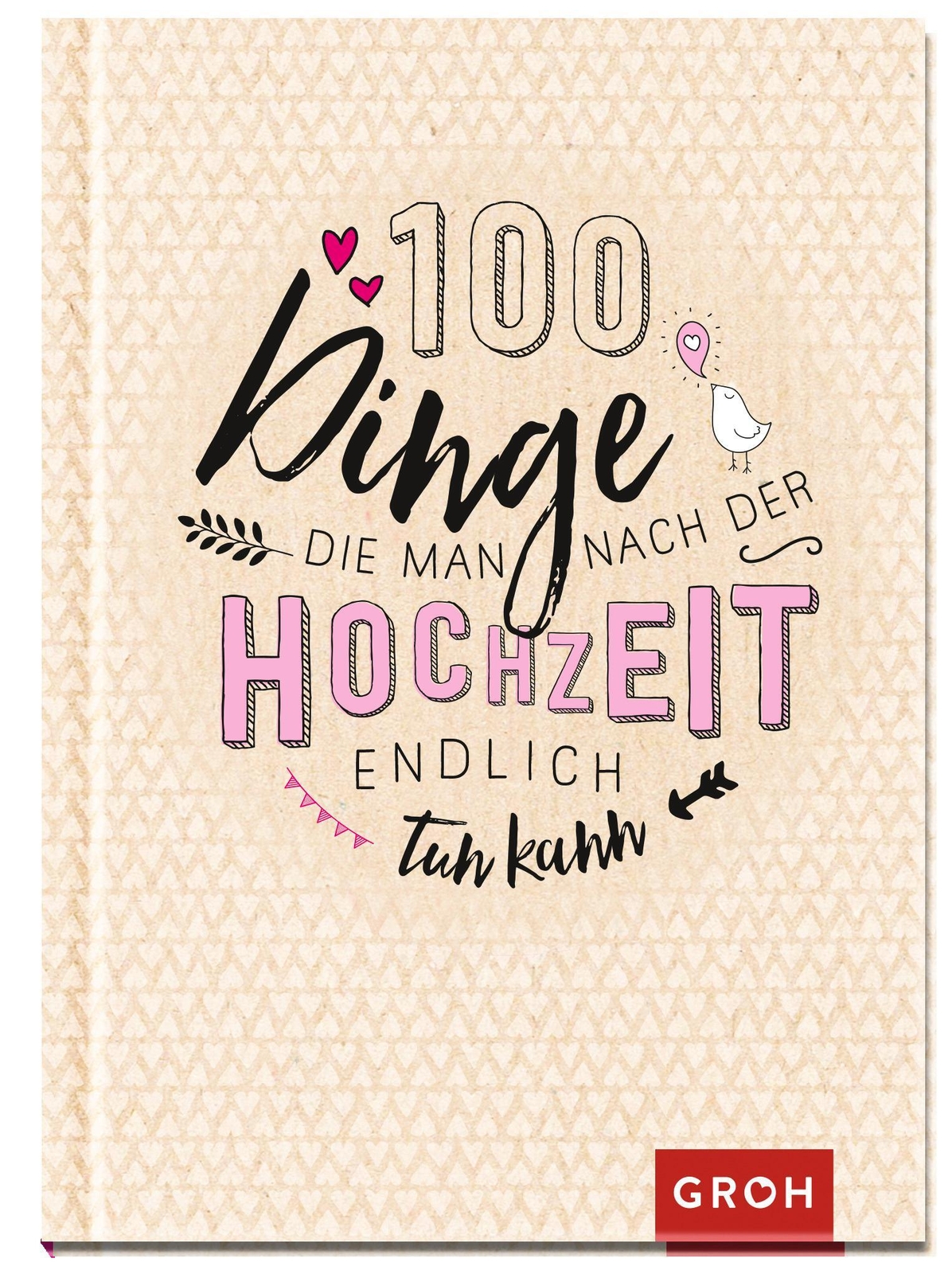 Thumbnail - 100 Dinge, Die Man Nach Der Hochzeit Endlich Tun Kann | Groh