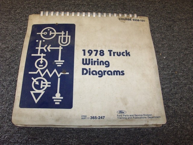 1978 Ford F250 F350 F500 F600 F750 F Series Electrical Wiring Diagram
