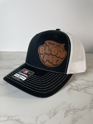 Come and Blow Me Funny trucker hat Richardson SnapBack - Picture 6 of 14
