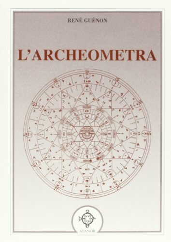 9788871690988 L'archeometra - René Guénon,L. Mancuso