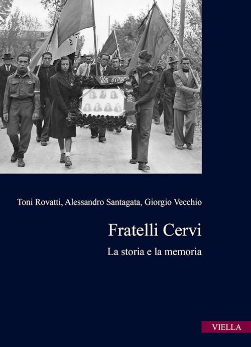 FRATELLI CERVI  - ROVATTI TONI, SANTAGATA ALESSANDRO - Viella