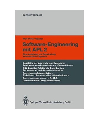 Software-Engineering mit APL2: Eine Anleitung zur Entwicklung kommerzieller Syst