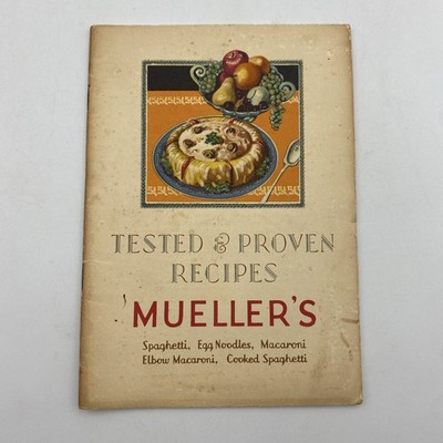 Mueller's Tested and Proven Recipes Vintage Advertising Booklet Mueller Noodles