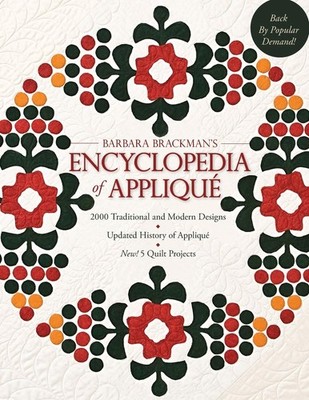 Barbara Brackman's Encyclopedia of Appliqué: - 2000 Traditional and Modern ...