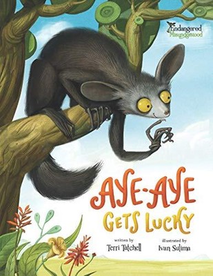 Aye-Aye Gets Lucky: 1 (Endangered a..., Tatchell, Terri