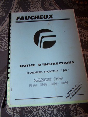 Fa Notice/Manuel Instructions Faucheux Chargeurs Frontaux Gamme 100 F100  F200... | Ebay
