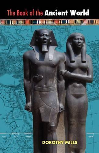 Thumbnail - Dorothy Mills The Book Of The Ancient World (taschenbuch)