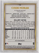 2020 Topps Gallery #44 Colin Moran Rainbow Foil