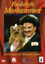 Rudolph Moshammer - Den eigenen Traum leben ZUSTAND SEHR GUT