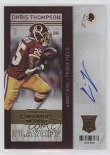 2013 Contenders Short Print Rookies Playoff Ticket /99 Chris Thompson Auto 3y4