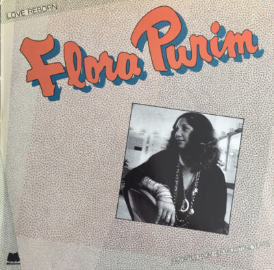 Flora Purim - Love Reborn  LP #G2035697