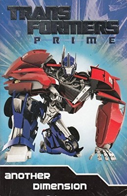 Transformers Prime 10: Another Dimension, Bantam Books