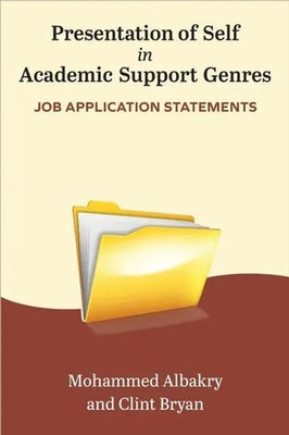 Clint Bryan (u. a.) | Presentation of Self in Academic Support Genres | Buch